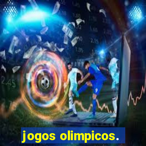 jogos olimpicos.