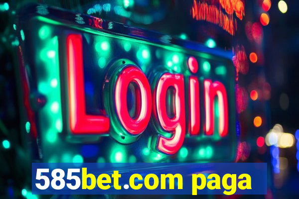 585bet.com paga