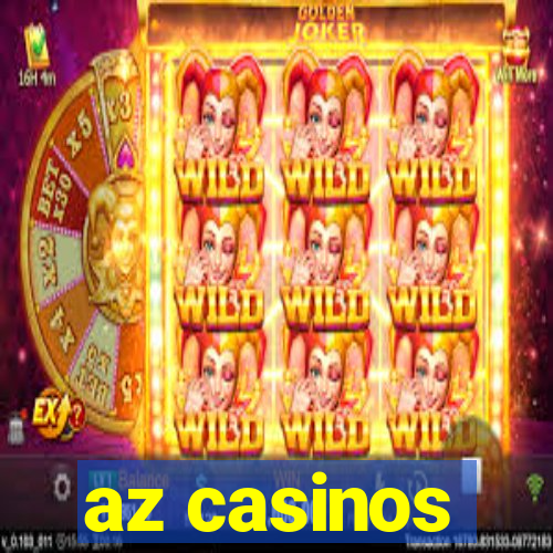 az casinos