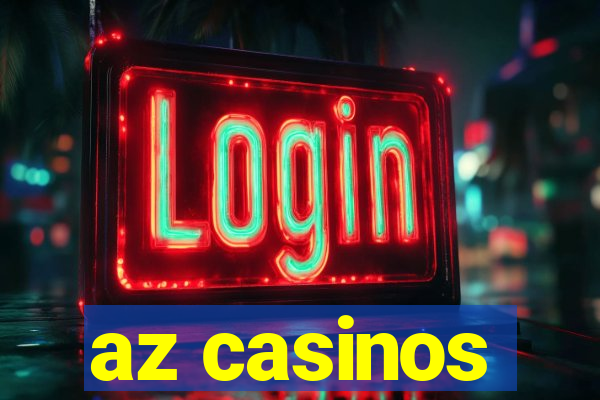 az casinos