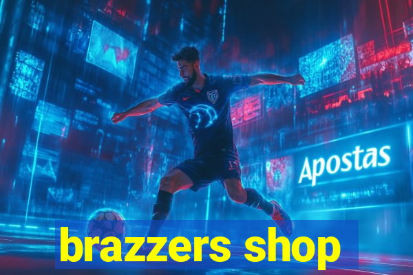 brazzers shop