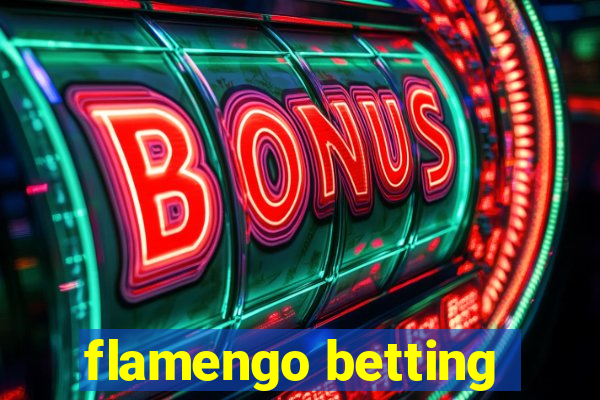 flamengo betting