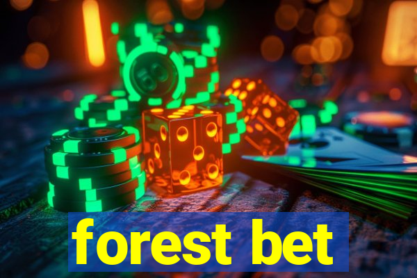 forest bet