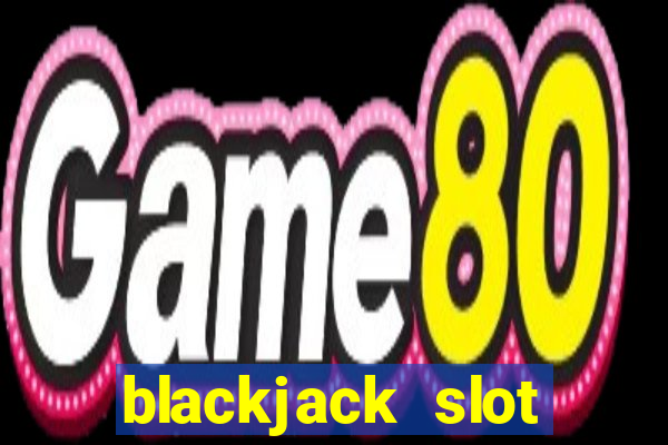 blackjack slot machine for sale