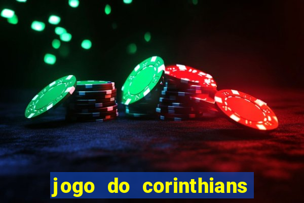 jogo do corinthians multi canais