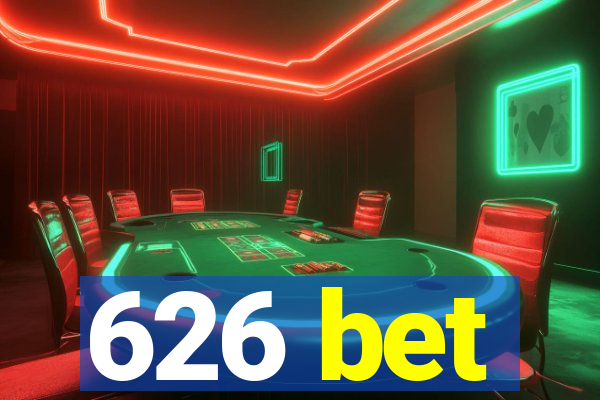 626 bet