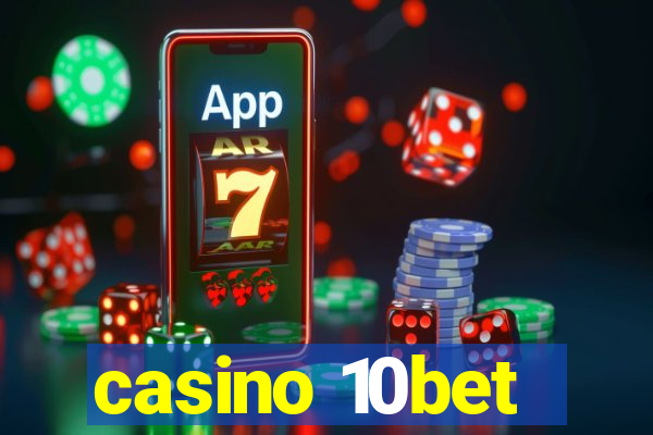 casino 10bet