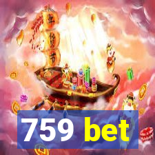 759 bet