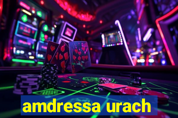 amdressa urach