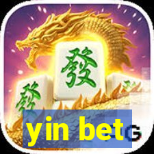 yin bet