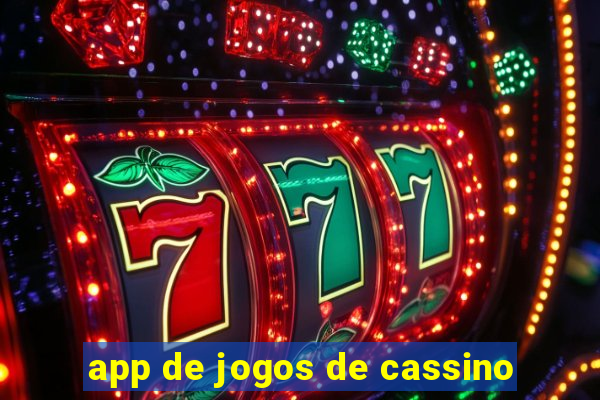 app de jogos de cassino