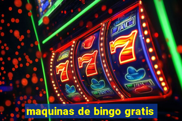 maquinas de bingo gratis