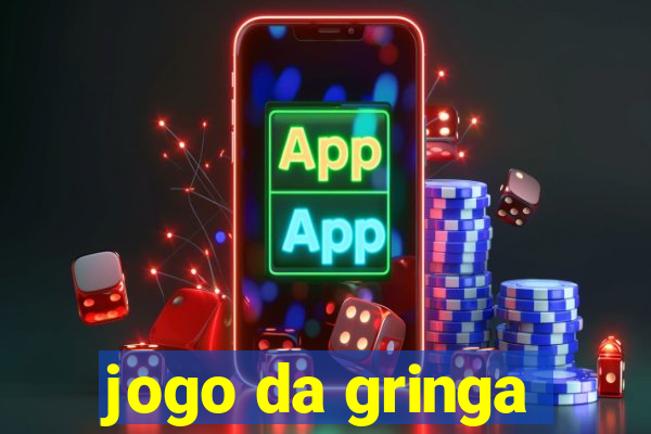 jogo da gringa