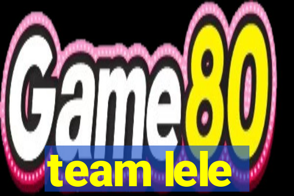 team lele