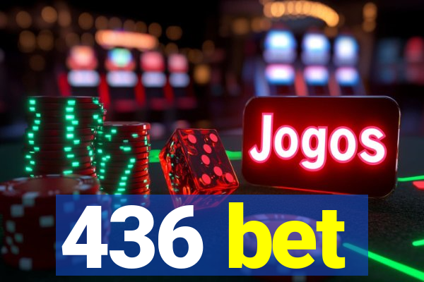 436 bet