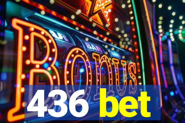 436 bet