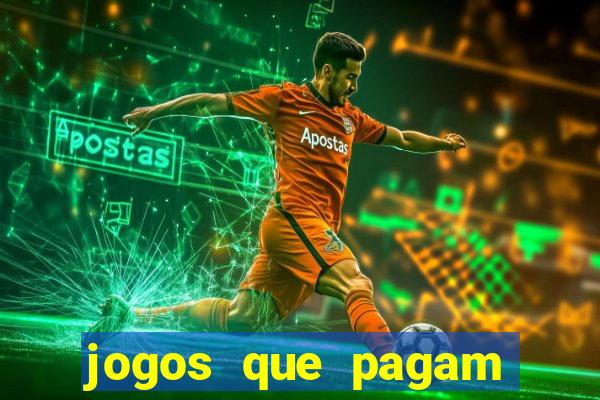 jogos que pagam sem precisar depositar dinheiro