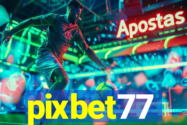 pixbet77