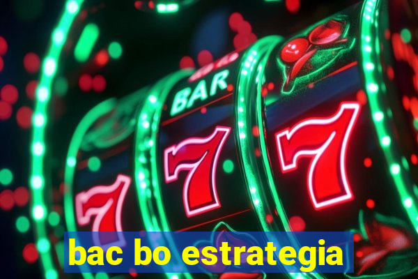 bac bo estrategia