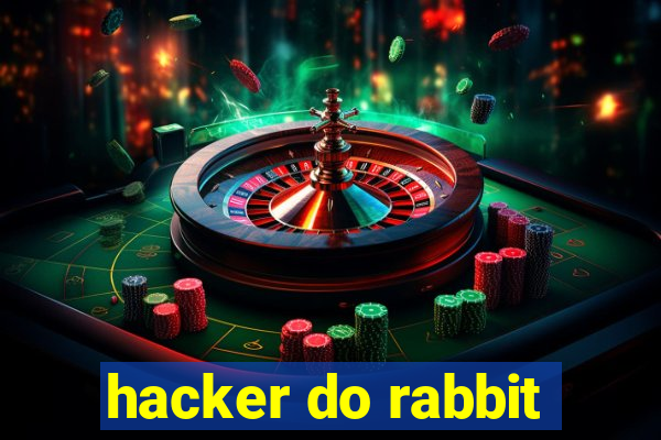 hacker do rabbit