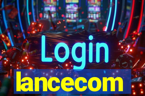 lancecom