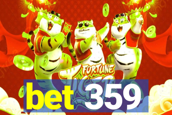 bet 359