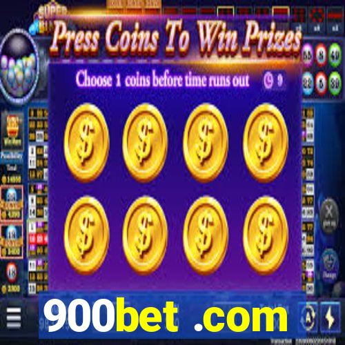 900bet .com