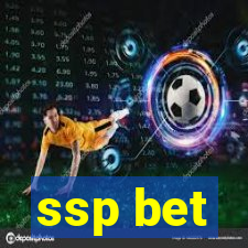 ssp bet