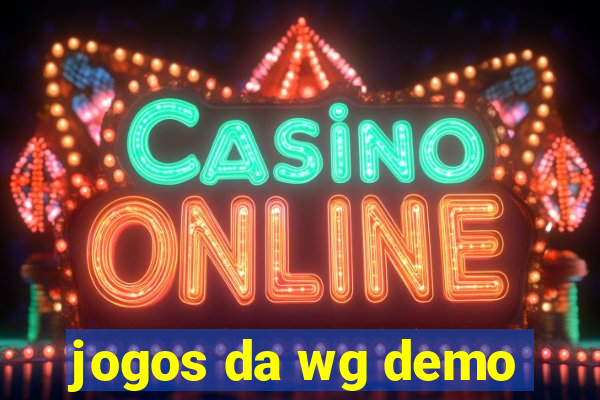 jogos da wg demo