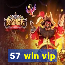 57 win vip