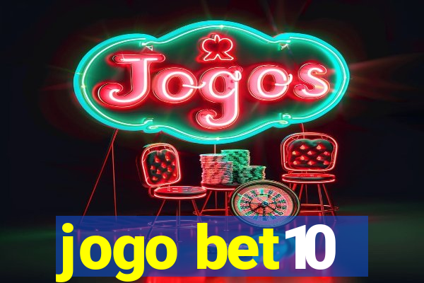 jogo bet10