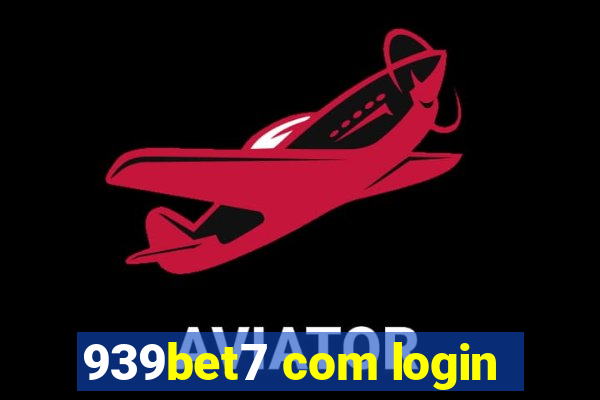 939bet7 com login