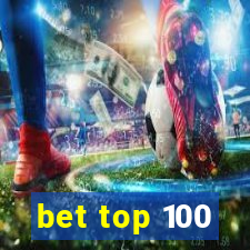 bet top 100