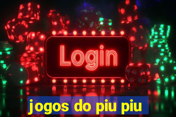 jogos do piu piu