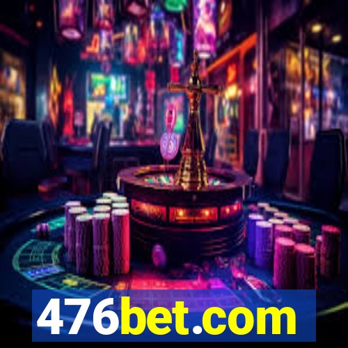 476bet.com