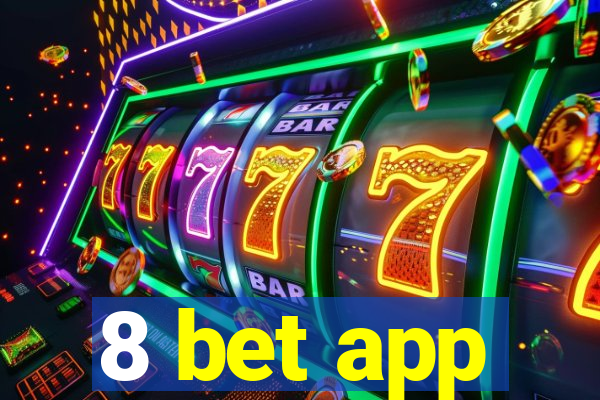 8 bet app