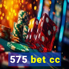 575 bet cc