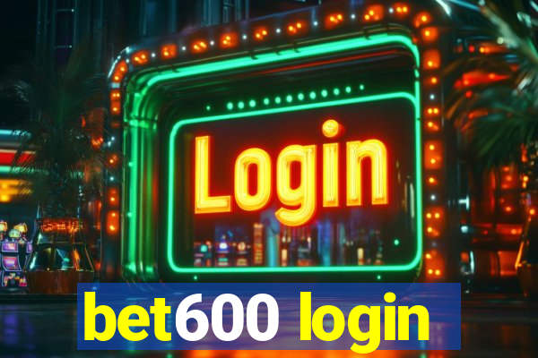 bet600 login