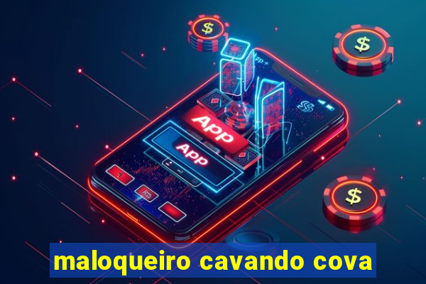 maloqueiro cavando cova