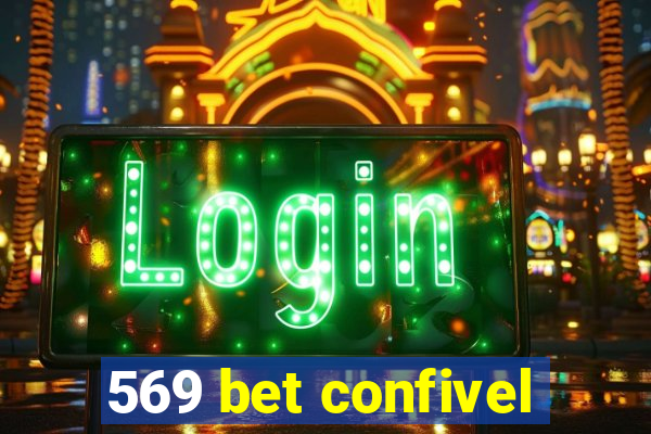 569 bet confivel