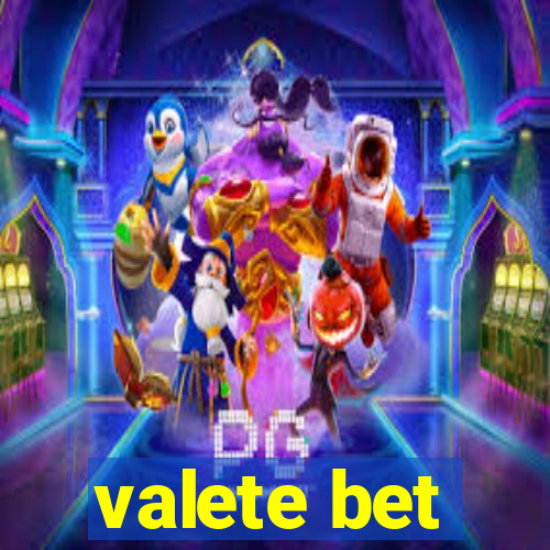 valete bet