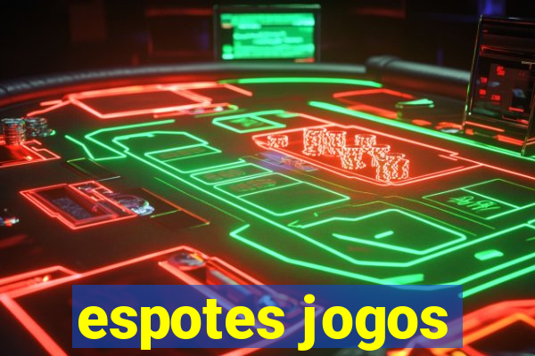 espotes jogos