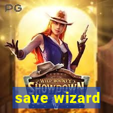 save wizard