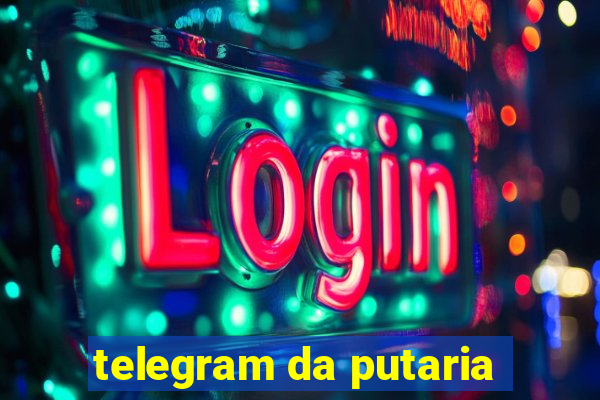 telegram da putaria