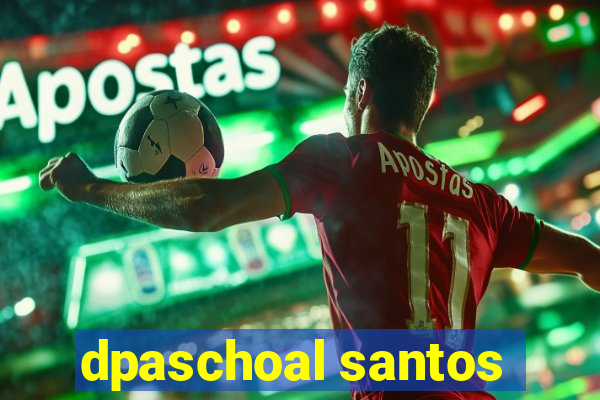 dpaschoal santos