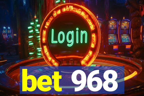 bet 968