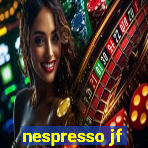 nespresso jf