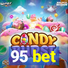 95 bet