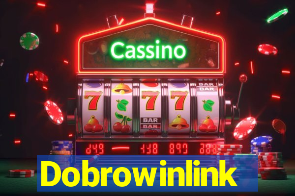 Dobrowinlink