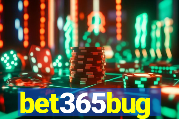 bet365bug